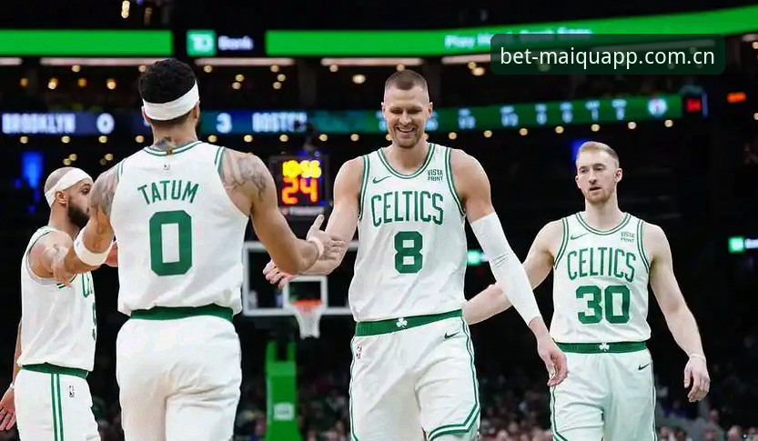 凯尔特人交易内幕：一位NBA老球迷在买球平台App上的观察心得